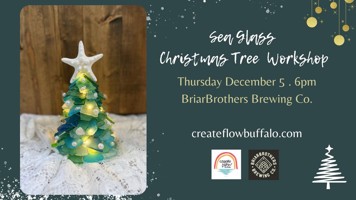 Sea Glass Christmas Tree Workshop