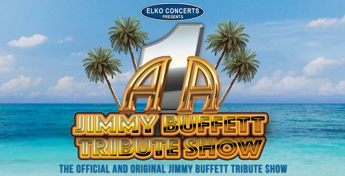 A1A - Jimmy Buffett Tribute