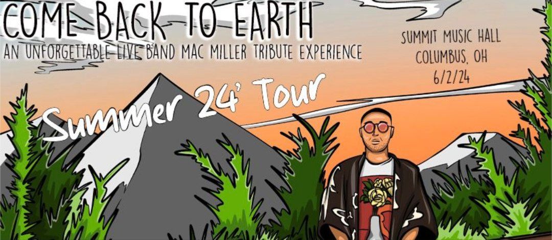 MAC MILLER TRIBUTE: Come Back to Earth (live band) at The Summit Music Hall - Sunday June 2