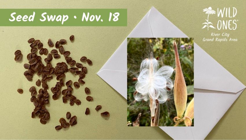 Annual Chapter Meeting & Seed Swap