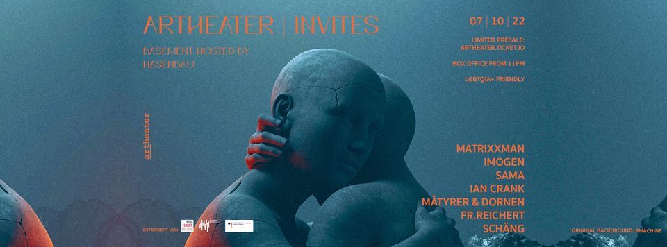 Artheater Invites MATRIXXMAN | IMOGEN | SAMA