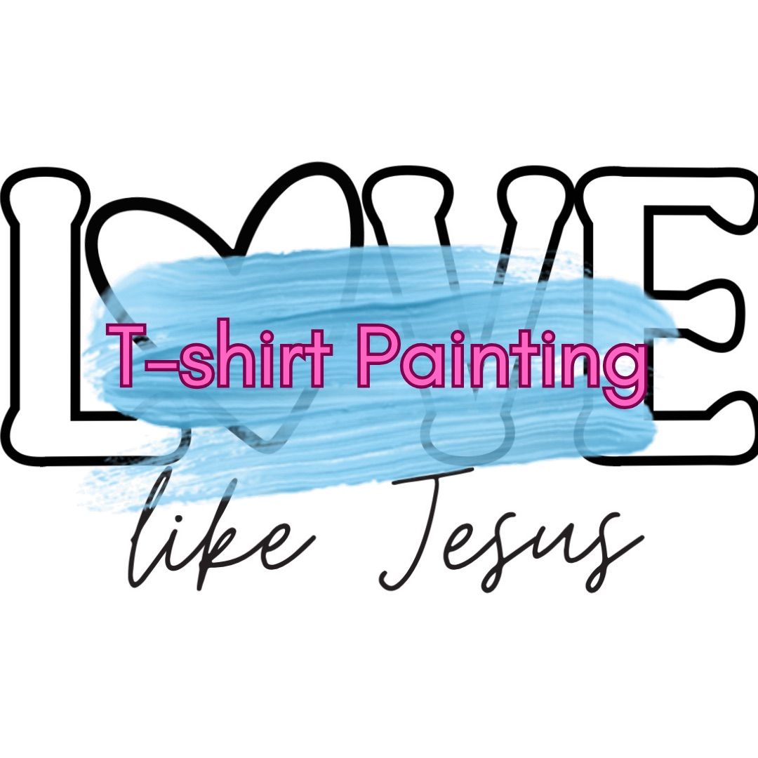 Ladies fellowship\/T-shirt painting 