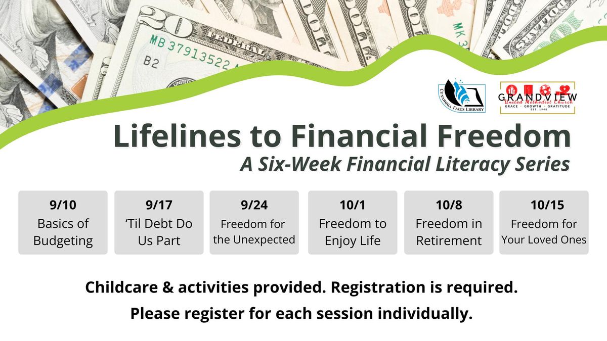 Lifelines to Financial Freedom: A 6-Week Financial Literacy Course