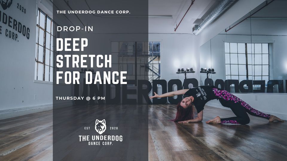 DEEP STRETCH FOR DANCE WITH IRINA DROP-IN