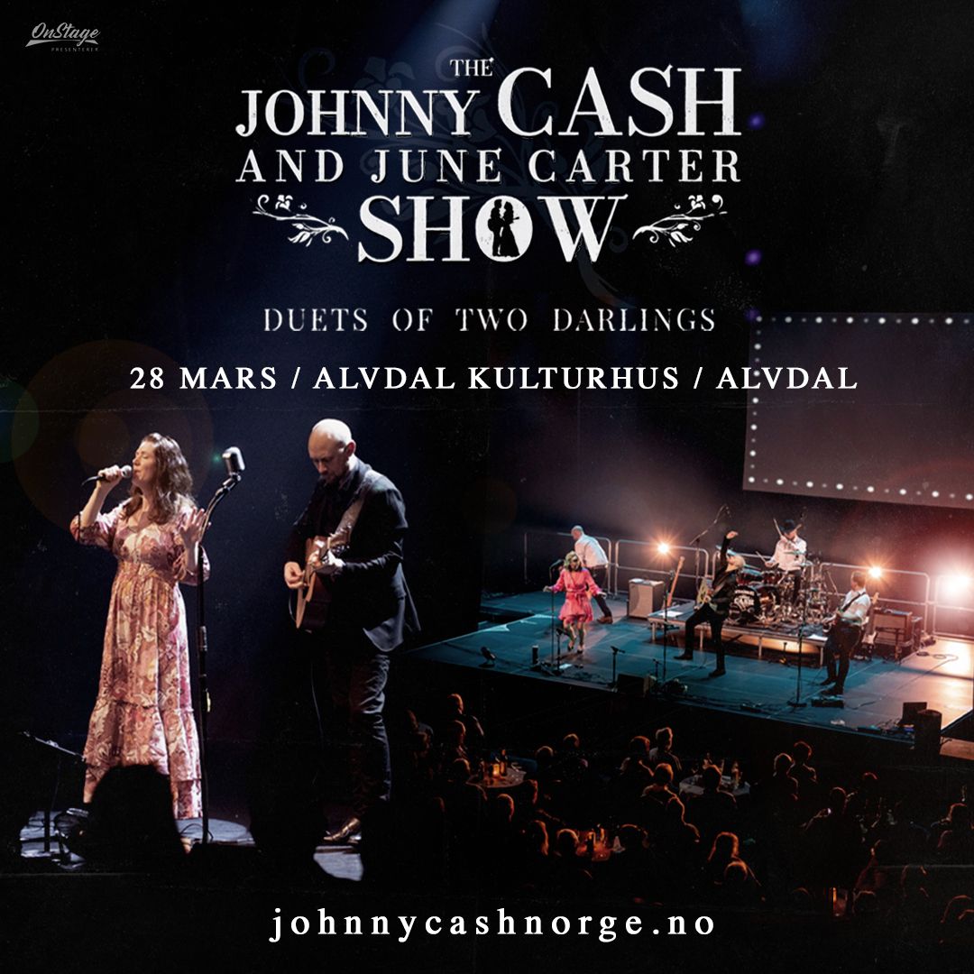 The Johnny Cash & June Carter Show \/ Alvdal Kulturhus \/ 28. mars