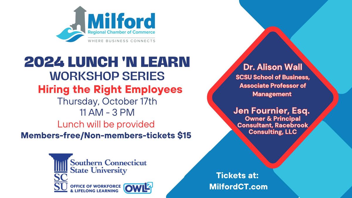 Lunch N' Learn- Hiring the Right Employee