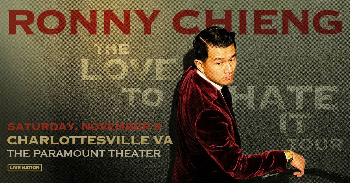 Live Nation Presents: Ronny Chieng: The Love To Hate It Tour