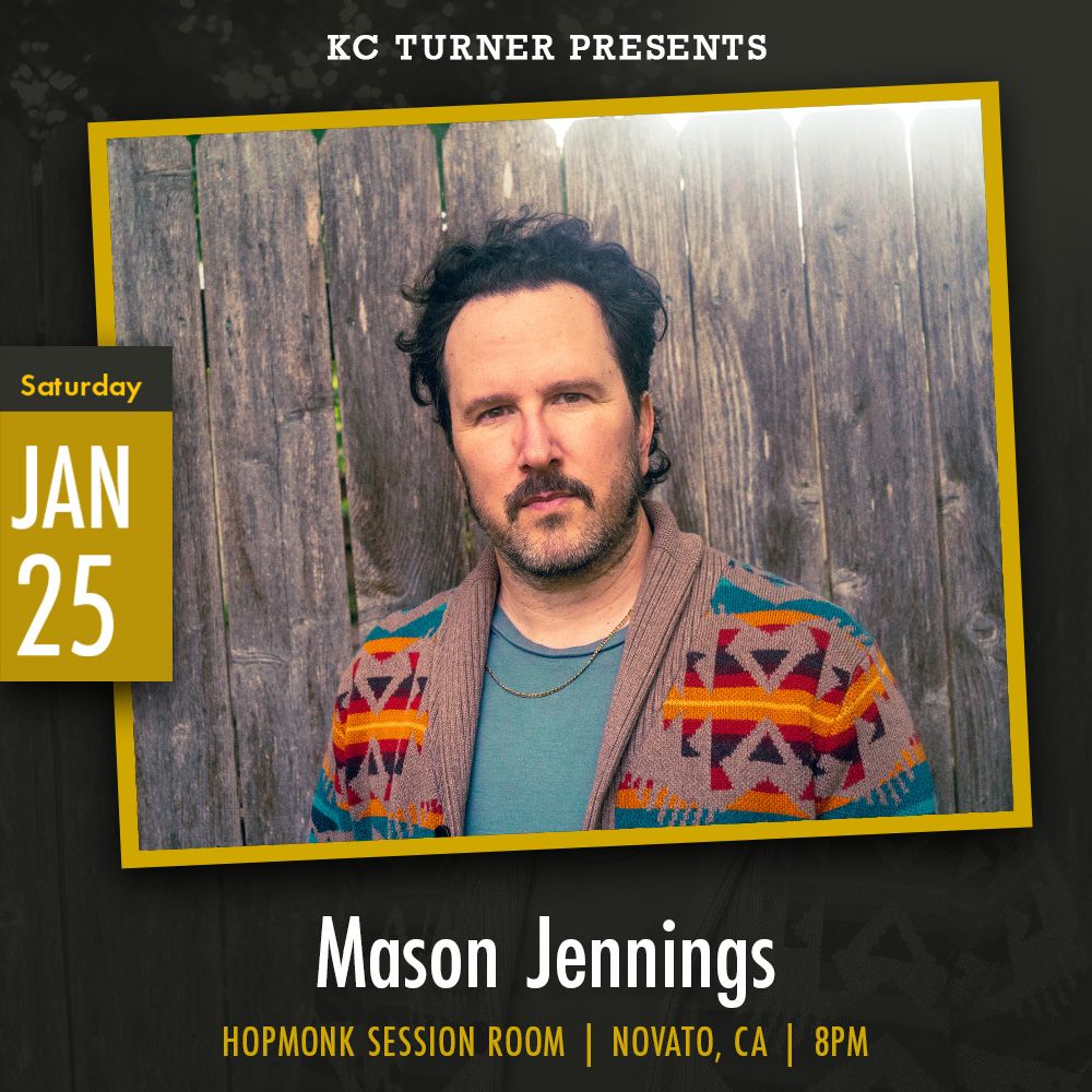 Mason Jennings at Hopmonk Tavern - Novato