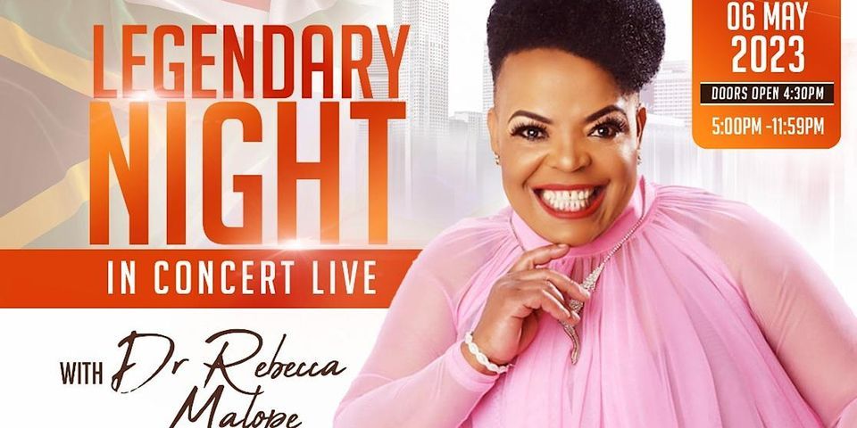 LEGENDARY NIGHT IN  CONCERT LIVE  WITH DR REBECCA MALOPE IN  BIRMINGHAM -UK