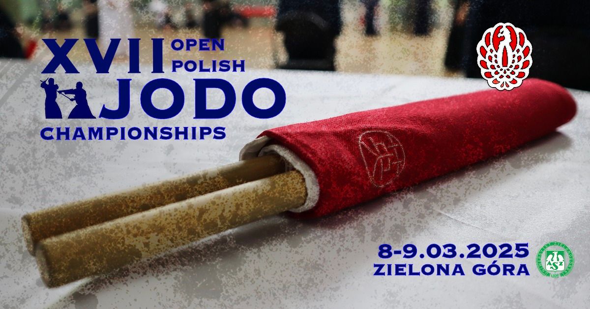 XVII Open Polish Jodo Championships