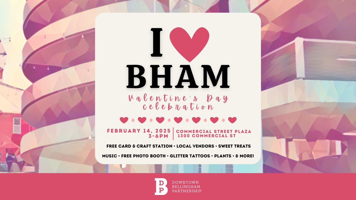 I \ud83e\ude77 BHAM Valentine's Day Celebration