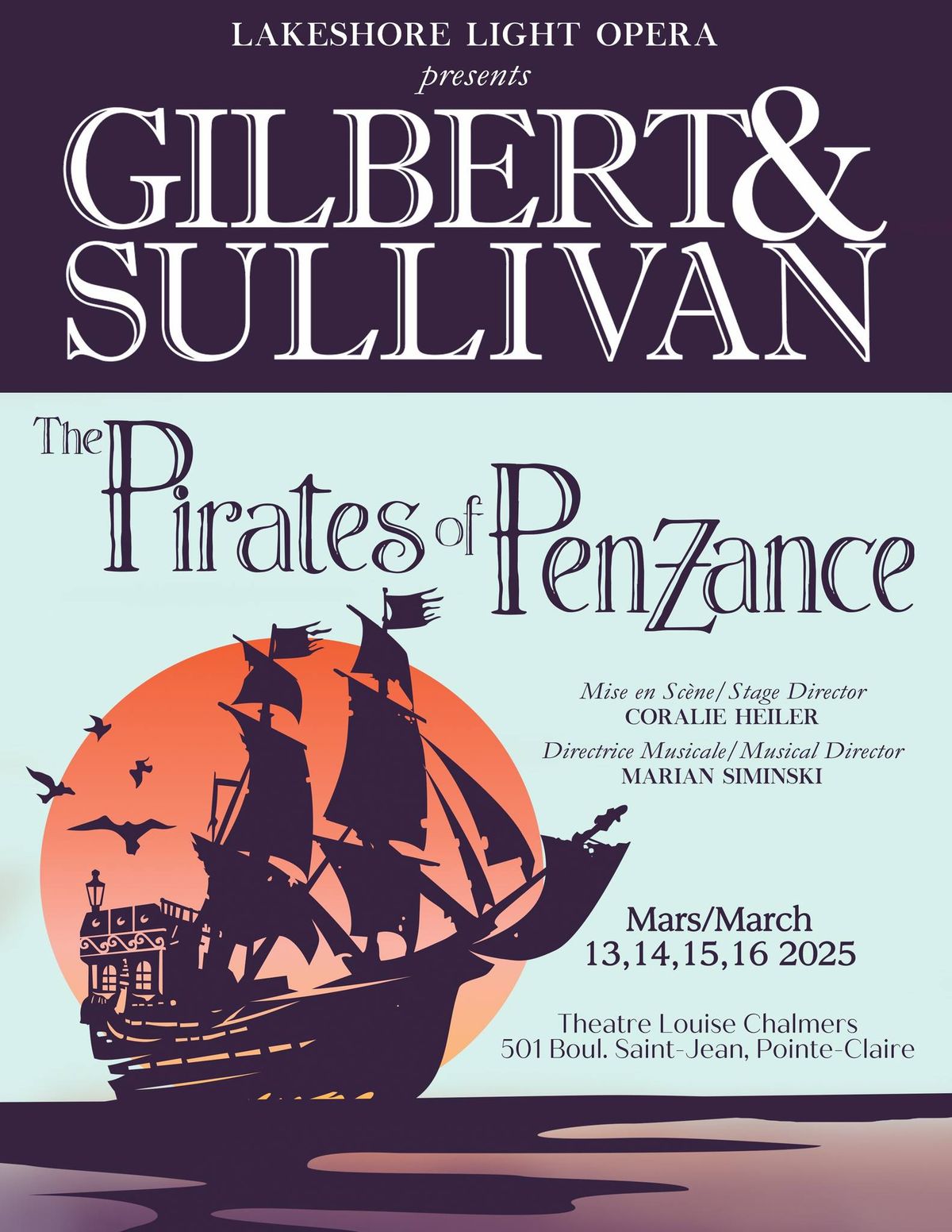 Pirates of Penzance by Gilbert & Sullivan