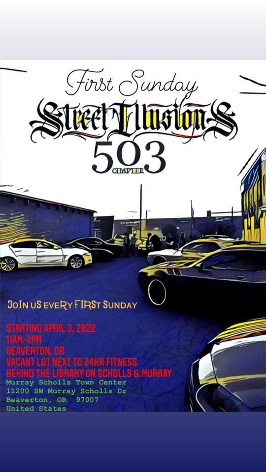 Street Illusions 503 First Sunday Meets