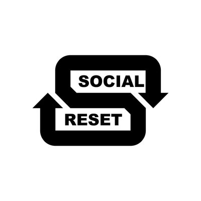 Social Reset