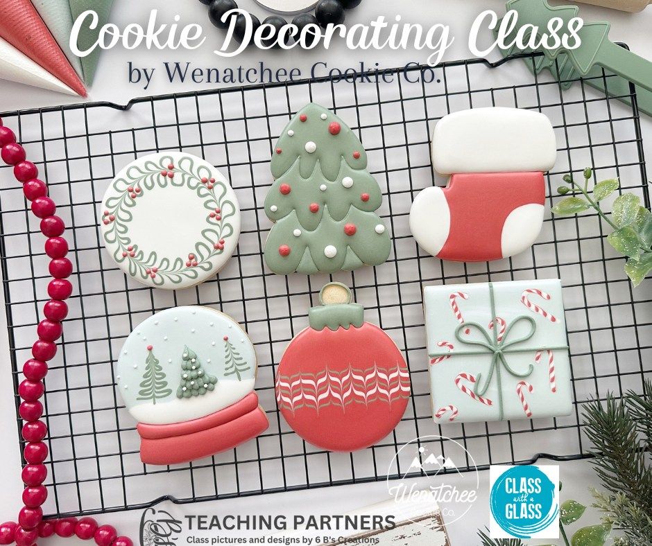 Cookie Decorating Class with Wenatchee Cookie Co. @ Class with a Glass 