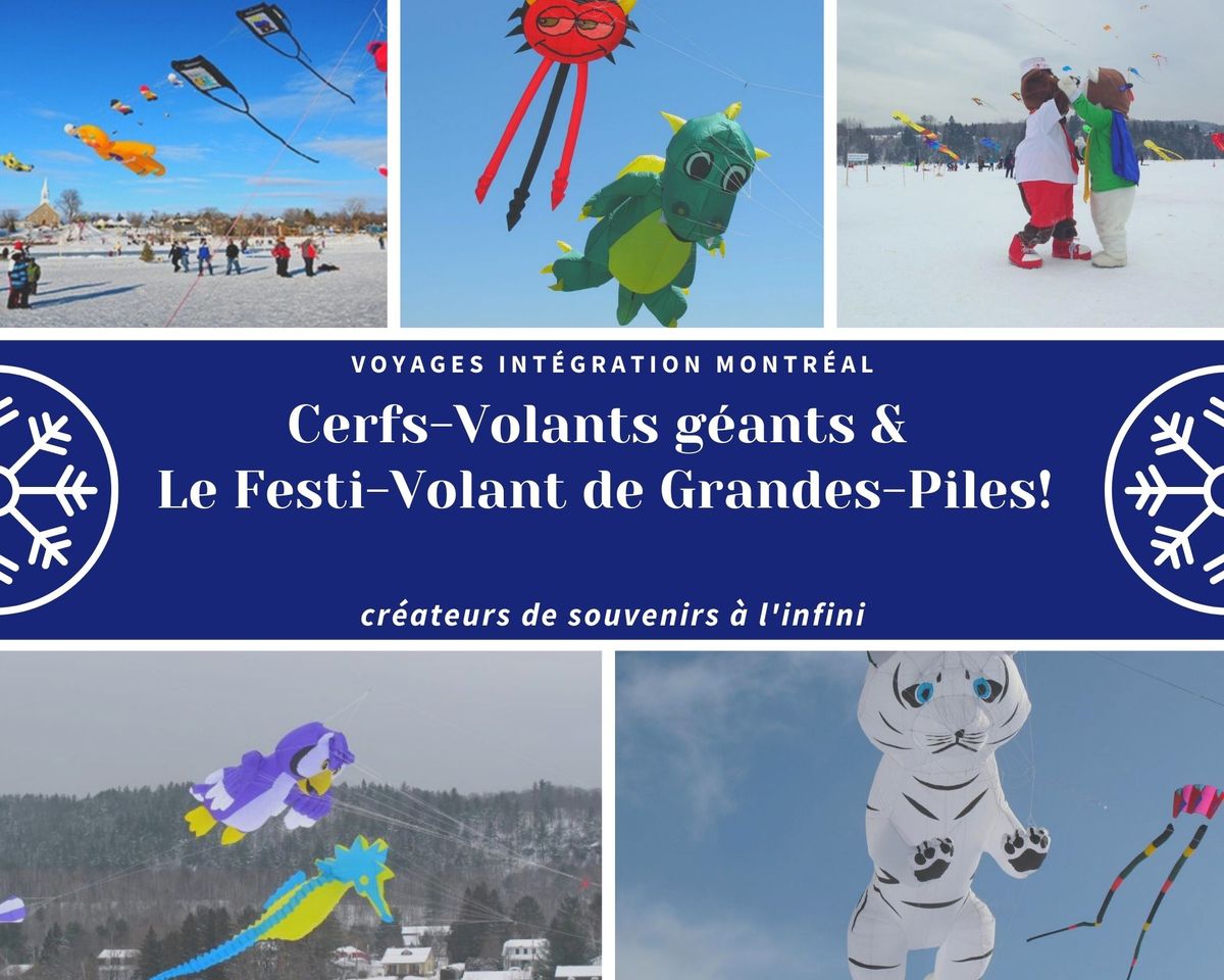 Cerfs-Volants g\u00e9ants &  Le Festi-Volant! 