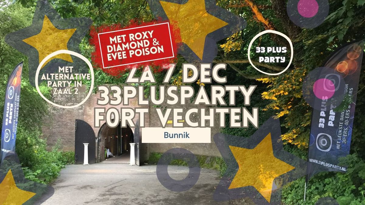 Za 7 dec 33PlusParty Fort bij Vechten 