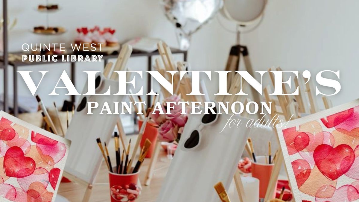 Valentine's Paint Afternoon