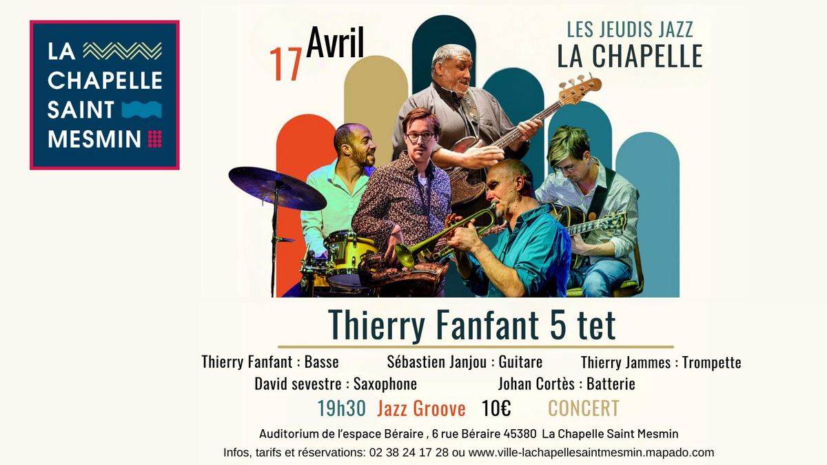 Les Jeudis Jazz \/\/ Thierry Fanfant \/\/ Jazz Groove