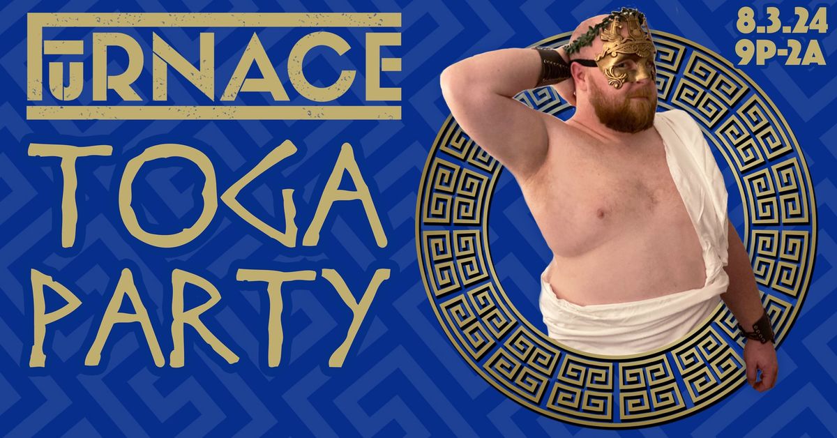 FURnace AUG 2024 (TOGA PARTY)