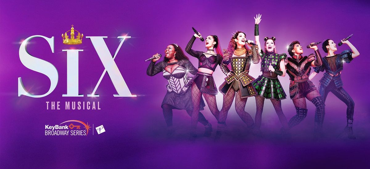 Six The Musical at Pantages Theatre - CA