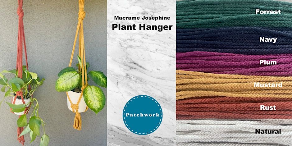 Patchwork Presents Colorful Macrame Plant Hanger Craft Workshop