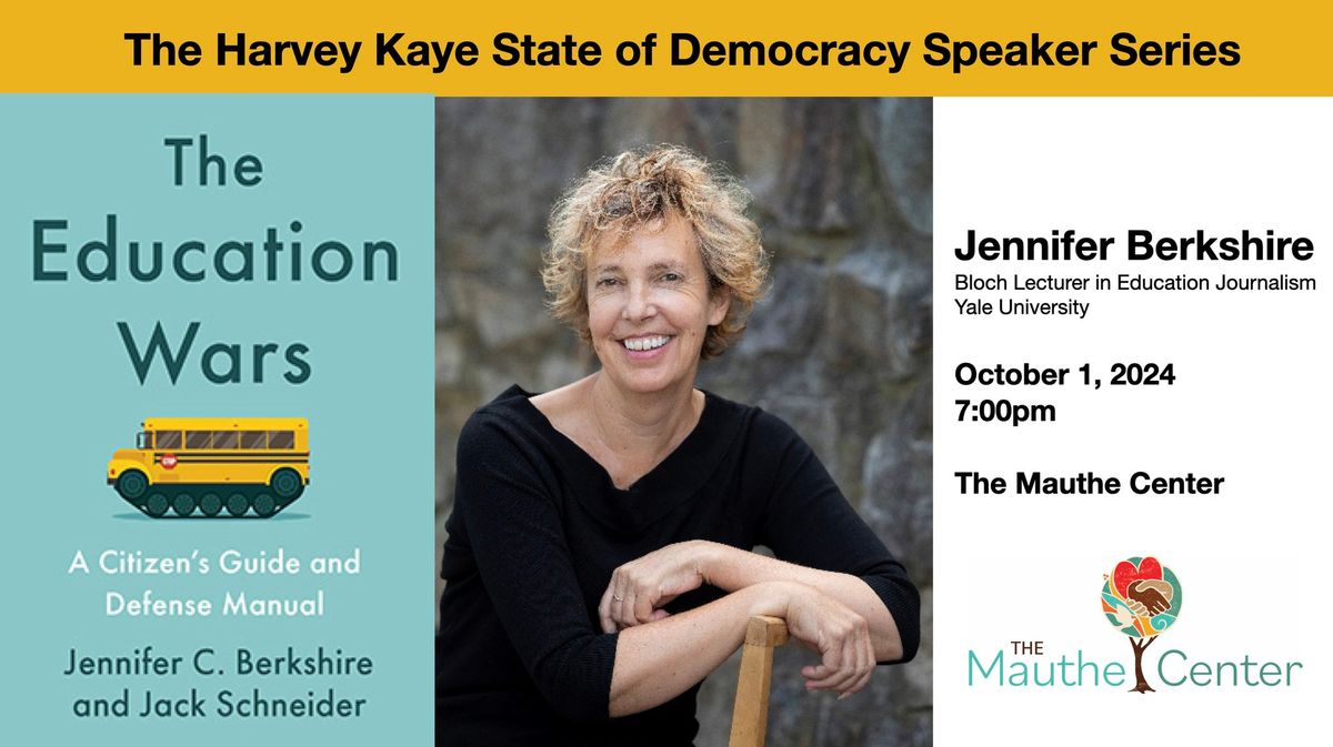 The Harvey Kaye State of Democracy Speaker Series, with Jennifer Berkshire