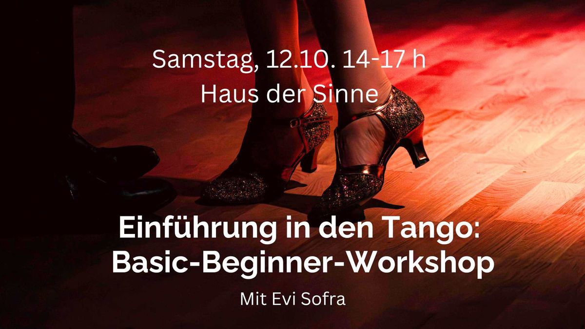 Einf\u00fchrung in den Tango: Basic-Beginner-Workshop mit Evi Sofra