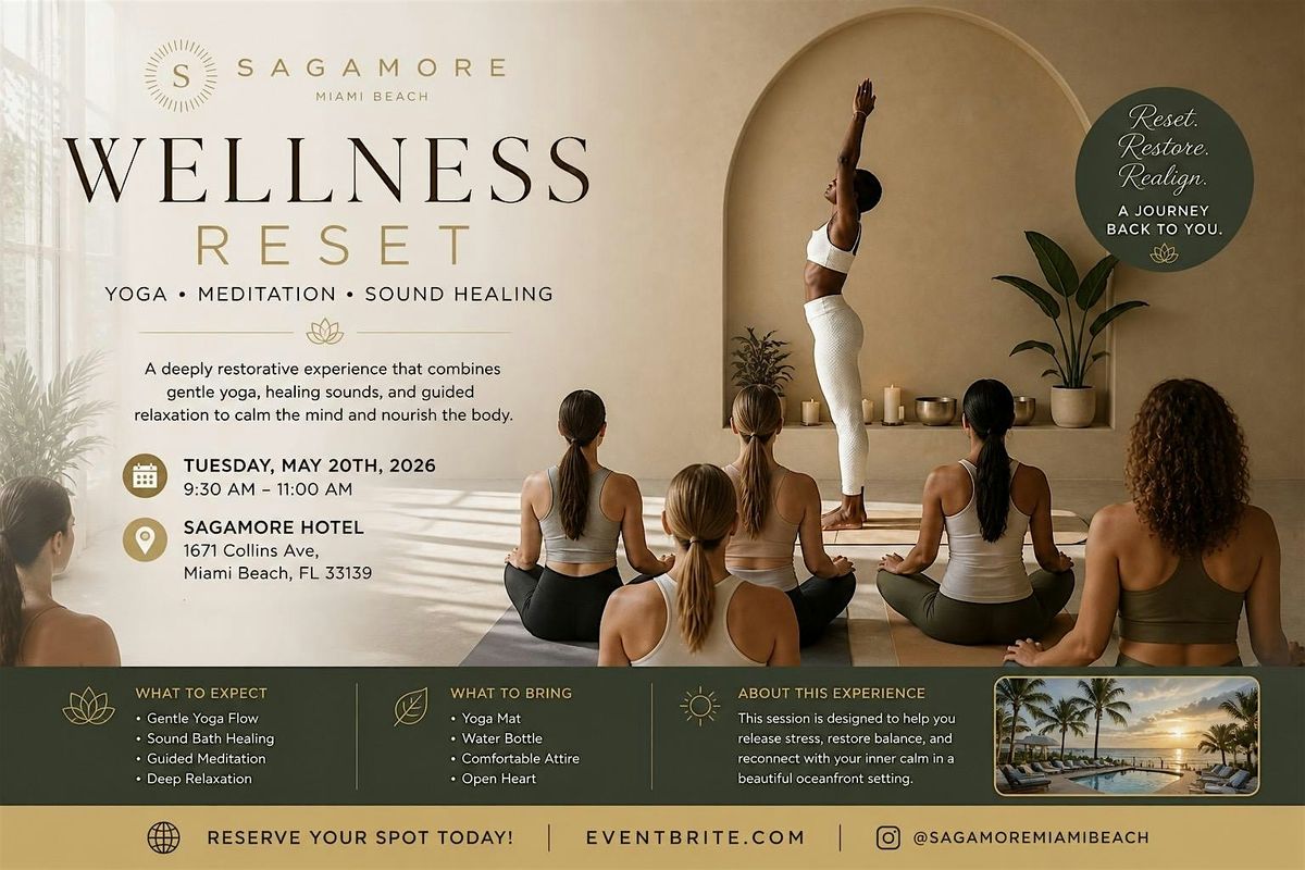 Morning Reset at Sagamore: Yoga + Meditation + Soundbath.