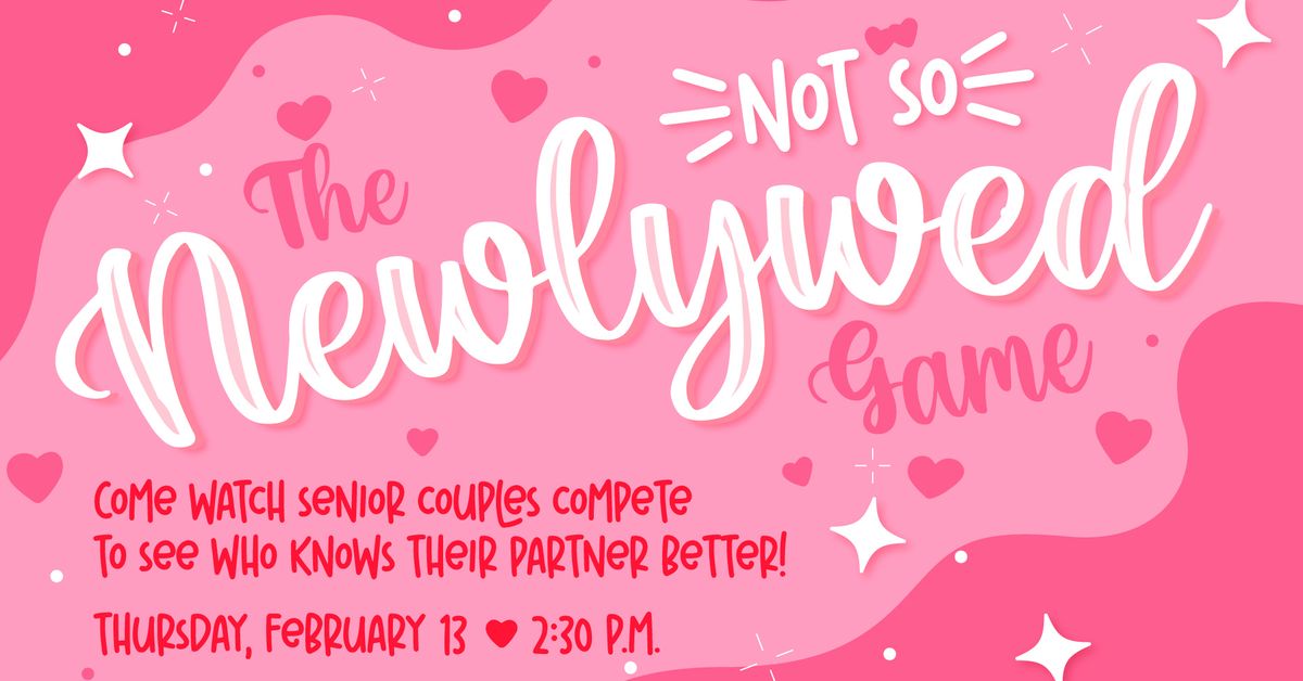 The Not So Newlywed Game