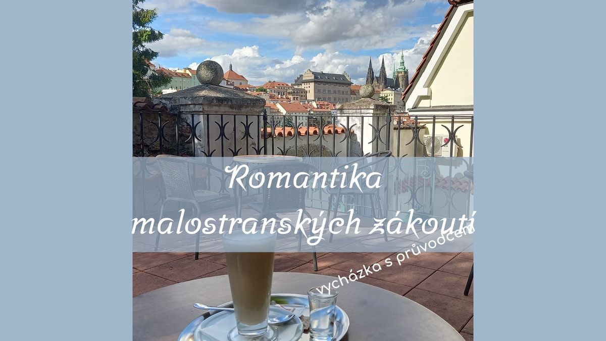 Romantika malostransk\u00fdch z\u00e1kout\u00ed, vych\u00e1zka s pr\u016fvodcem