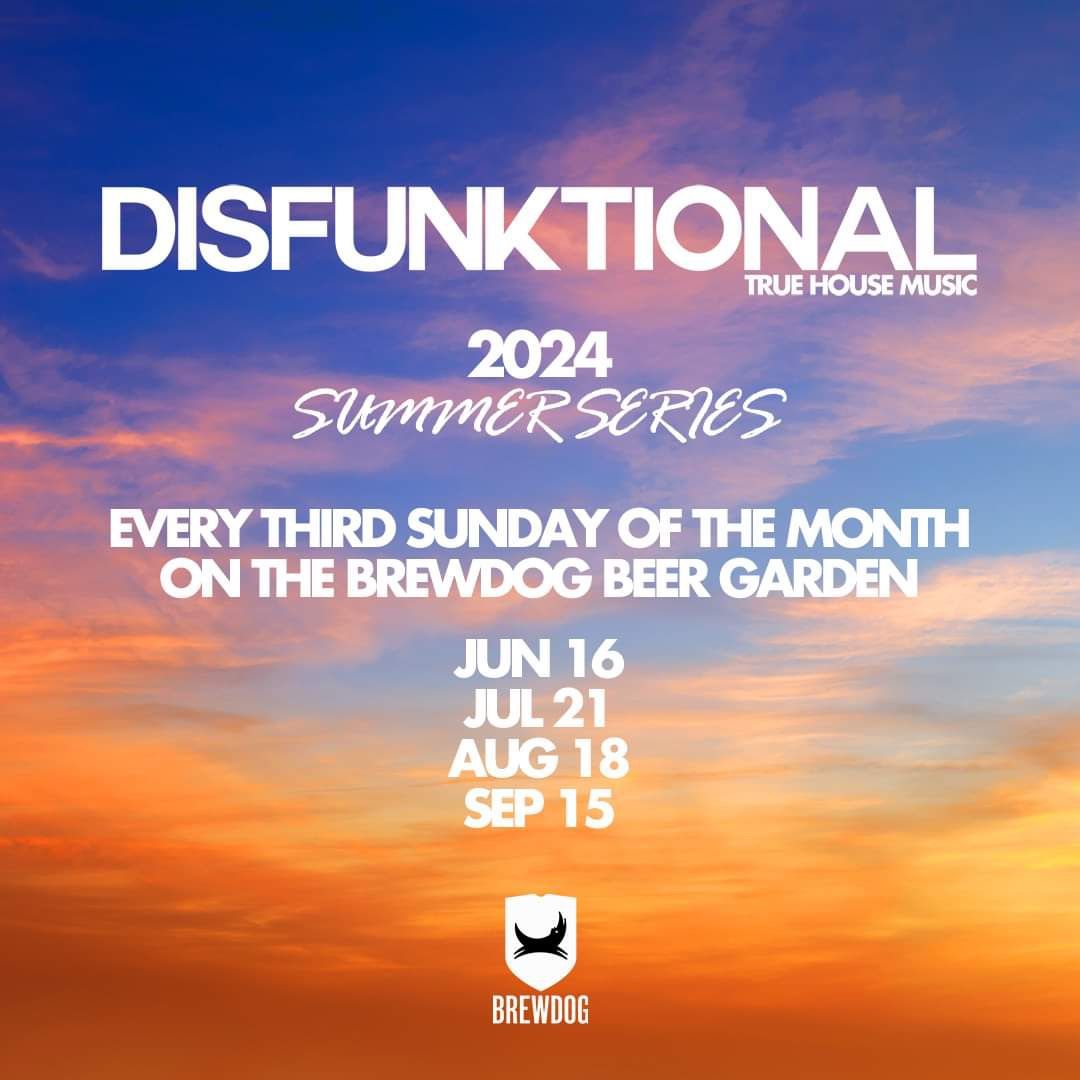 DISFUNKTIONAL DJs - Summer Series at BrewDog Cleveland