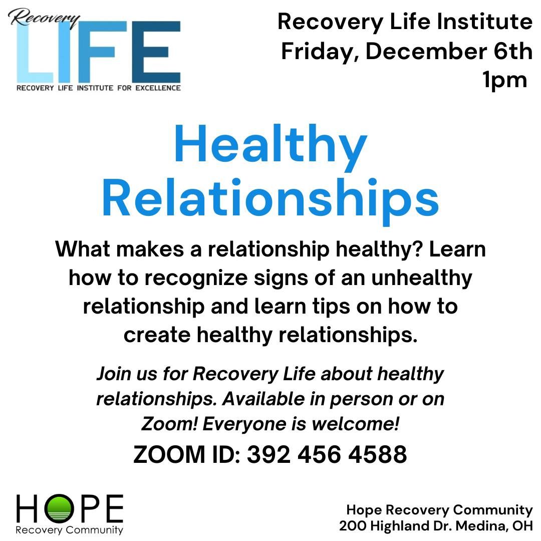 Recovery Life -- Healthy Relationships