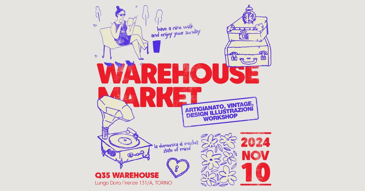 WAREHOUSE MARKET \u2014 domenica 10 novembre