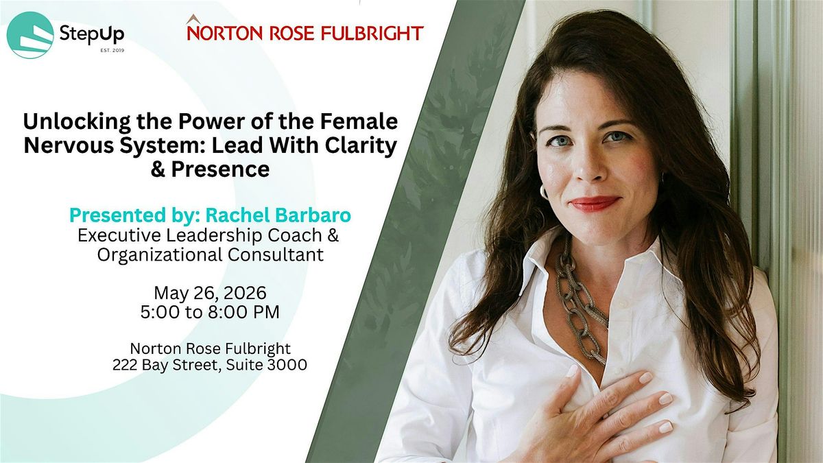 Unlocking the Power of the Female Nervous System: Lead with Clarity