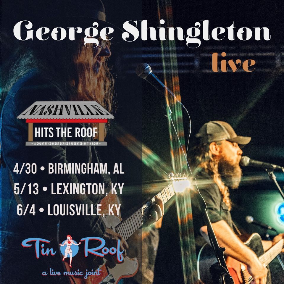 George Shingleton - Nashville Hits The Roof!