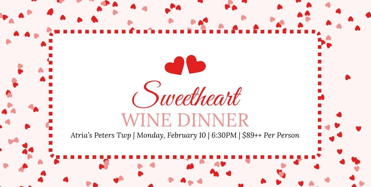 Sweetheart Wine Dinner