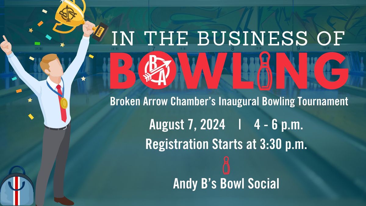 In the Business of Bowling: BA Chamber Bowling Tournament
