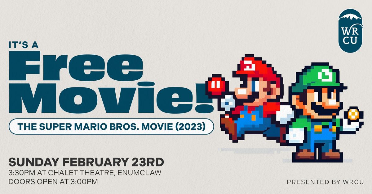 FREE Community Movie Event \u2013 The Super Mario Bros. Movie (2023)