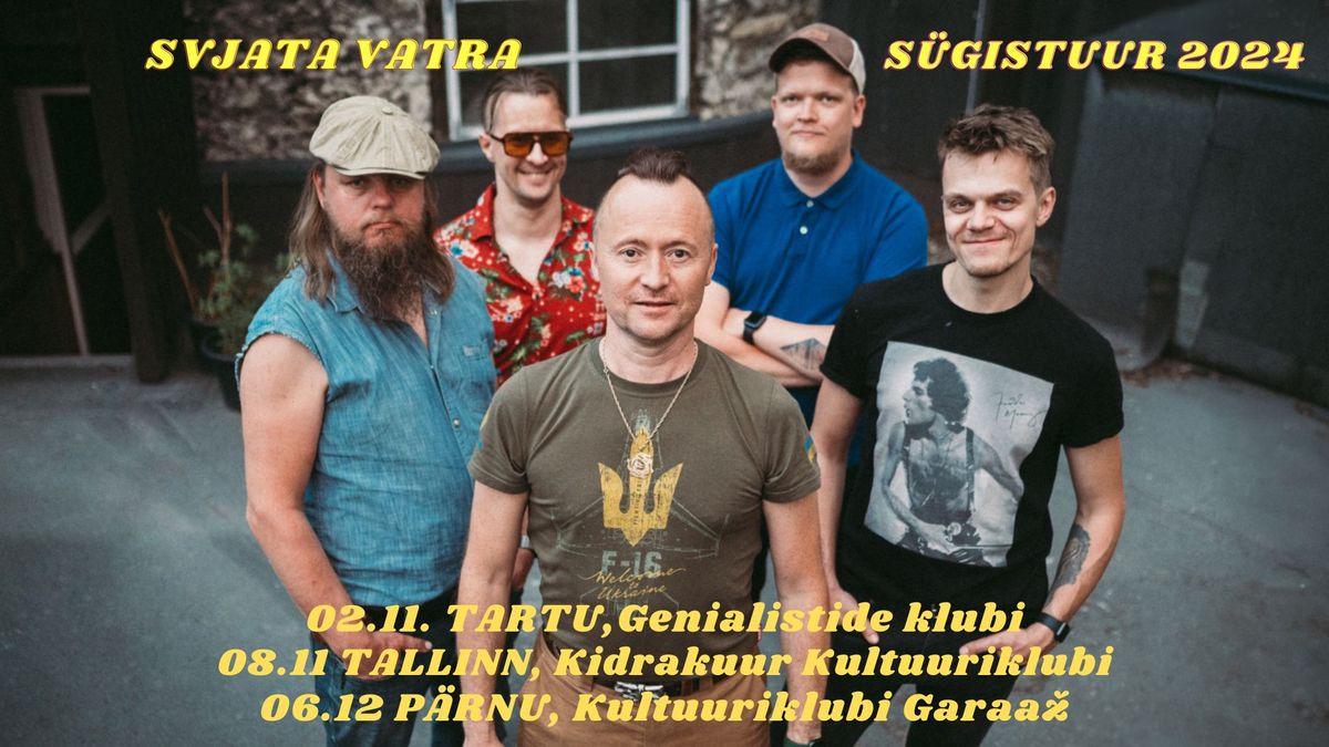 Svjata Vatra - Kidrakuur Kultuuriklubis