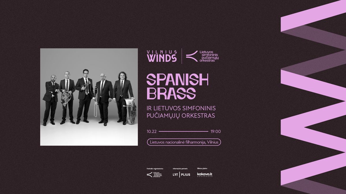 SPANISH BRASS IR LSPO | VILNIUS WINDS 2024