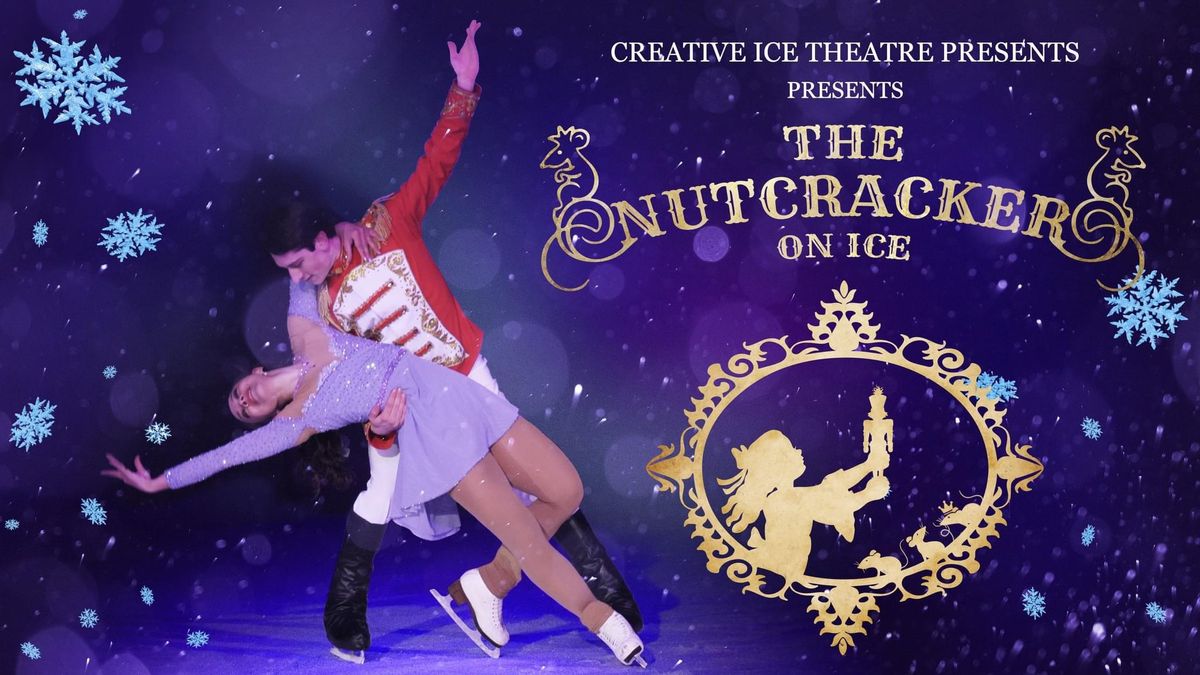 5th Annual Nutcracker on Ice