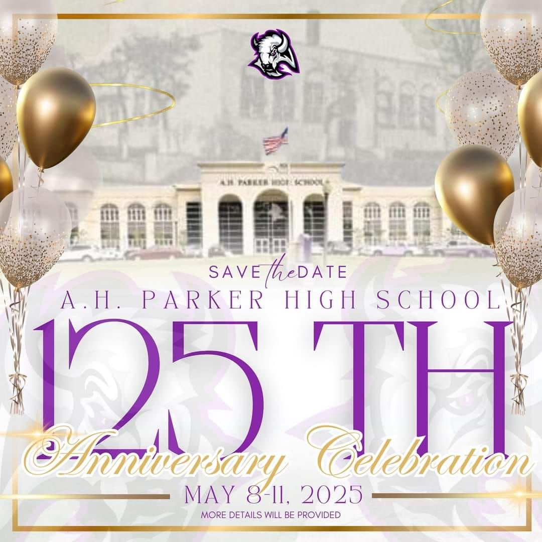 A.H. Parker High School 125th Celebration 