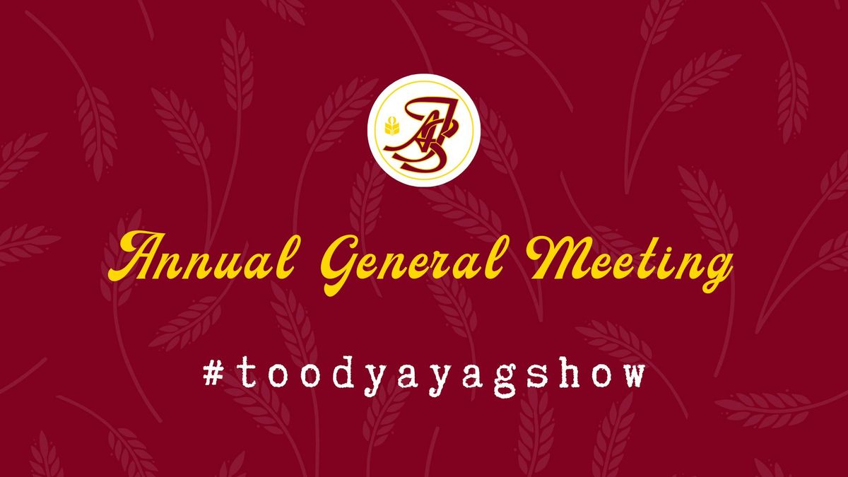 Toodyay Agricultural Society (Inc) - Annual General Meeting 2025