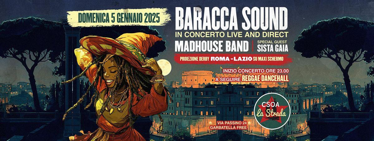 Baracca Sound in concerto ft madhouse band la notte della befana