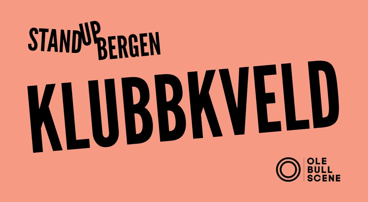 KLUBBKVELD MED STAND UP BERGEN - SESONGSTART