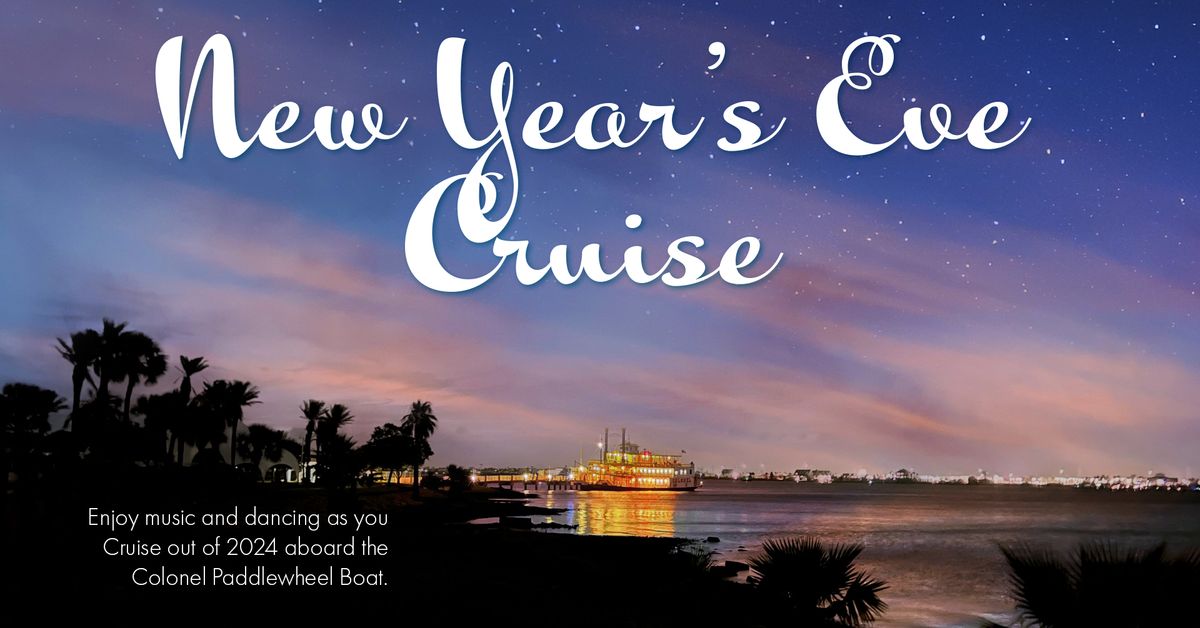 New Year's Eve Cruise on the Colonel Paddlewheel Boat