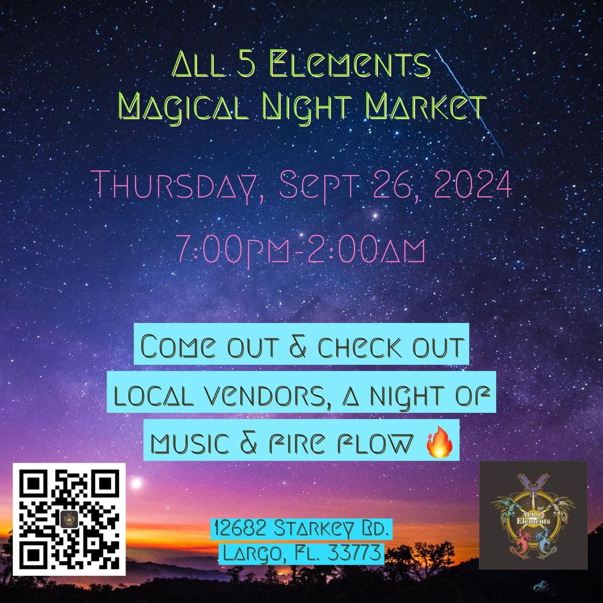 Night Market & Fire Flow Mystical Faire @ ALL 5 Elements Kava