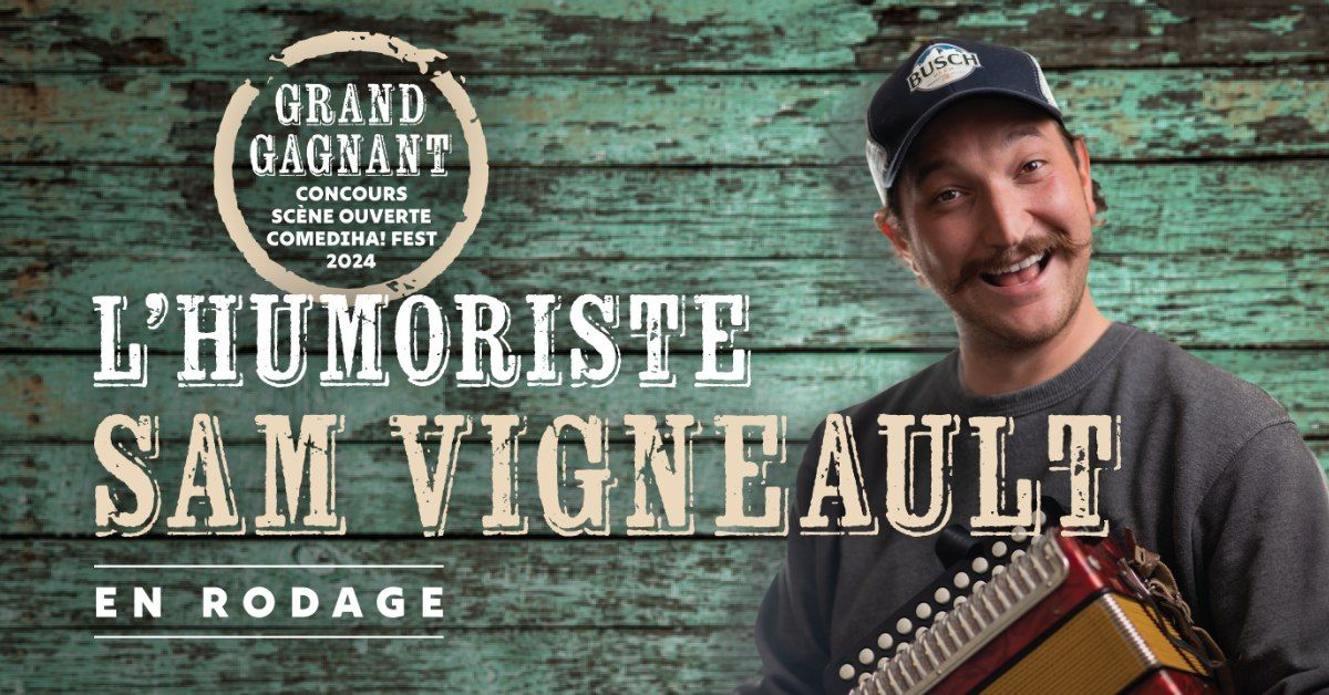 Sam Vigneault \u00e0 Lavaltrie