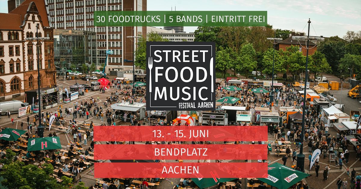 Street Food & Music Festival Aachen 2025